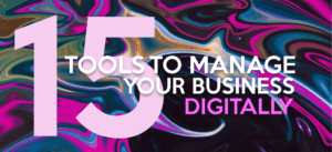 Tools to manage your business frome home - digitally